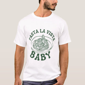 Pasta La Vista, Baby Tシャツ