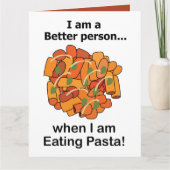 Pasta Makes Me Better Funny Pasta Lover  カード (正面)