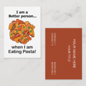 Pasta Makes Me Better Funny Pasta Restaurant 名刺 (正面/裏面)