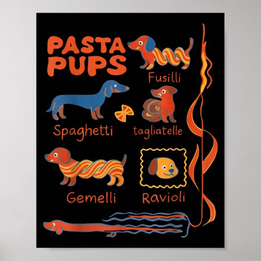Pasta P Dog Funny Dachshund Dog Pasta Foodie Dog S ポスター (正面)