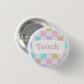 Pastel Checkered “Teach” Button 缶バッジ (正面&裏面)