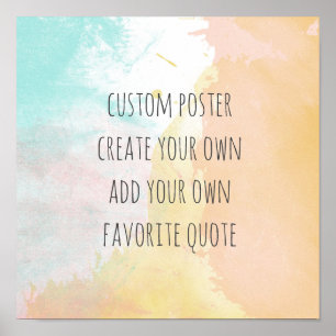 pastel colors add your own quote  watercolor ポスター