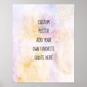 pastel watercolor add a quote custom artistic ポスター