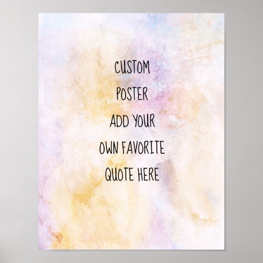 pastel watercolor add a quote custom artistic  ポスター (正面)