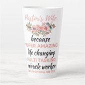 Pastor's Wife Because Super Amazing LifeChanging b カフェラテマグ (正面)