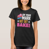 Pastry Chef Baking Tort Wafers Cookies Baking Supp Tシャツ (正面)