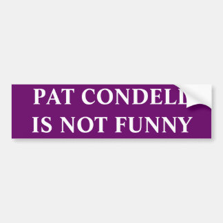 PAT CONDELLはおもしろいではないです バンパーステッカー