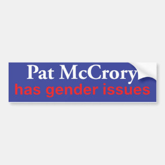 Pat McCroryに性差別の問題があります バンパーステッカー
