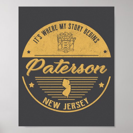 Paterson New Jersey Its Where My Story Begins _1 ポスター (正面)