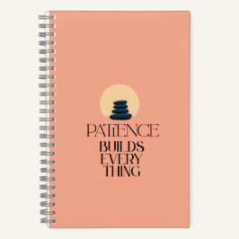 Patience Builds Everything Minimalist Quote Notebo ノートブック
