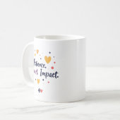 Patience. Heart. Impact. – 特別支援学級担任教師エディション コーヒーマグカップ (正面左)