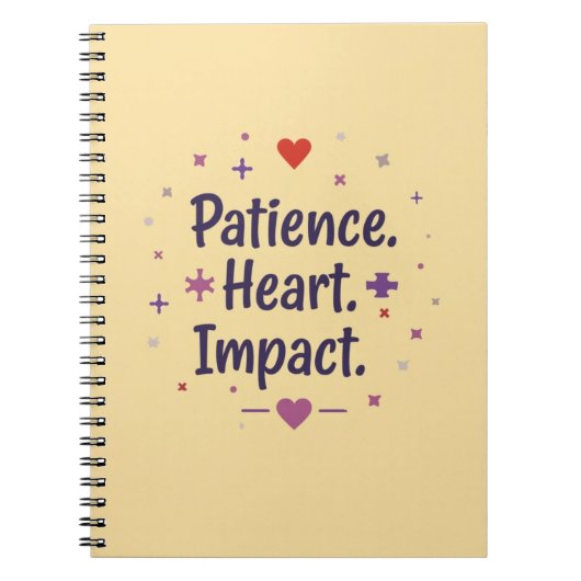 Patience. Heart. Impact. – 特別支援学級担任教師 ノートブック (正面)