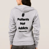 #PatientsNotAddicts パーカ (裏面)
