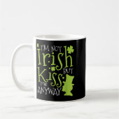 Patrick's Day I'm Not Irish But Kiss Me Anyway  コーヒーマグカップ (左)