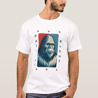 Patriot Rebel: Bigfoot for President Tシャツ