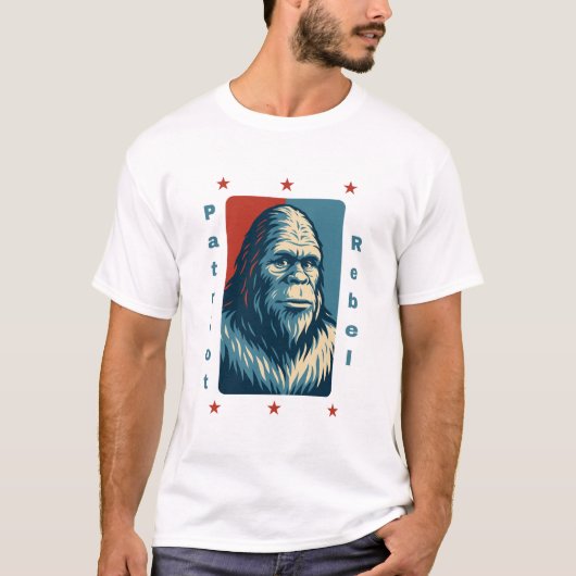 Patriot Rebel: Bigfoot for President Tシャツ (正面)