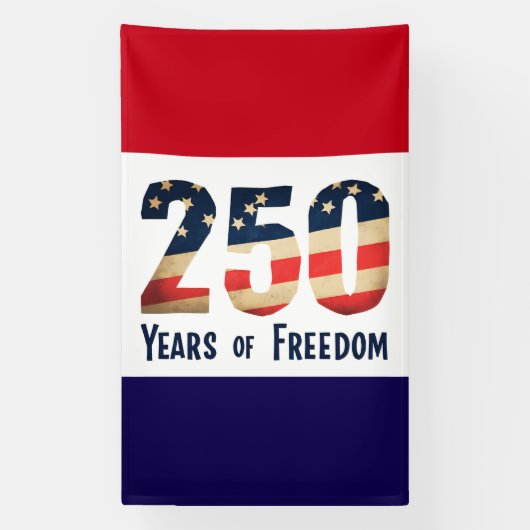 Patriotic 250‑Year Freedom Banner   横断幕 (縦)
