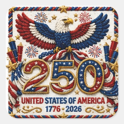 Patriotic 250th celebration 1776 -2026 July 4th スクエアシール (正面)