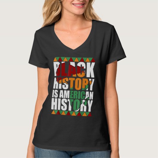 Patriotic African American Black History Is Americ Tシャツ (正面)