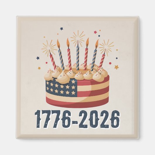 Patriotic Birthday Cake 1776-2026 Celebration マグネット (正面)