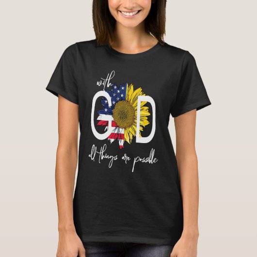 Patriotic Christian USA With God All Things Are Po Tシャツ (正面)