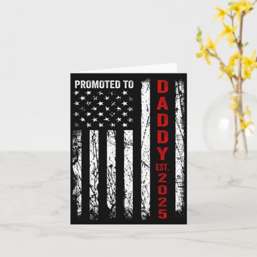 Patriotic Dad Promoted To Daddy Est 2025 New Dad 2 カード (黄色い花)
