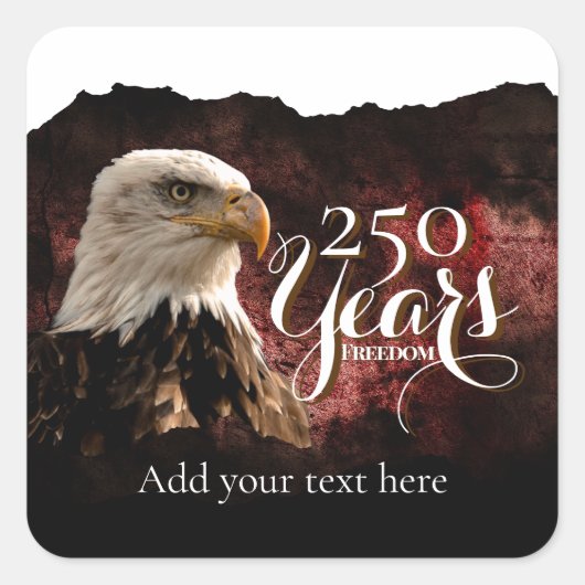 Patriotic Eagle 250 Years Sticker スクエアシール (正面)