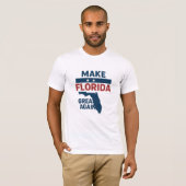 Patriotic Florida Design – “Make Florida Great '' Tシャツ (正面フル)