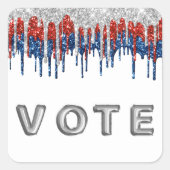 Patriotic Glitter Drip Border Vote スクエアシール (正面)