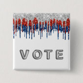 Patriotic Glitter Drip Border Vote 缶バッジ (正面)