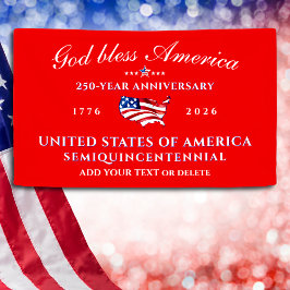 Patriotic God Bless America 250 Semiquincentennial 横断幕