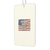Patriotic Husband Daddy Protector Hero Flag Shirt  カーエアーフレッシュナー (左)