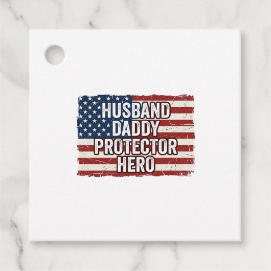 Patriotic Husband Daddy Protector Hero Flag Shirt  フェイバータグ (正面)