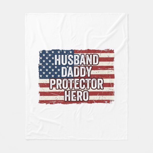 Patriotic Husband Daddy Protector Hero Flag Shirt  フリースブランケット (正面)