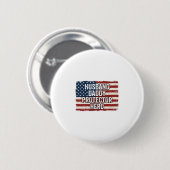 Patriotic Husband Daddy Protector Hero Flag Shirt  缶バッジ (正面&裏面)