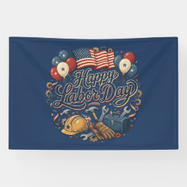 Patriotic Labor Day / Día del Trabajo Festivo 横断幕