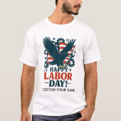 Patriotic Labor Day Pride Tシャツ (正面)
