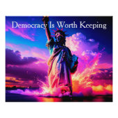 Patriotic Lady Liberty Democracy Is Worth Keeping ポスター (正面)