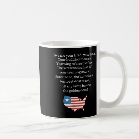 Patriotic New Colossus Emma Lazarus Quote Usa Gift コーヒーマグカップ (右)