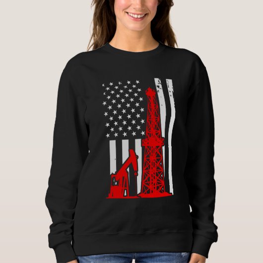 Patriotic Oilfielder Oildrilling American Flag Oil スウェットシャツ (正面)