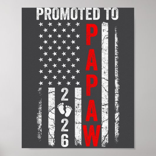 Patriotic Promoted To Papaw 2026 First Time New Pa ポスター (正面)
