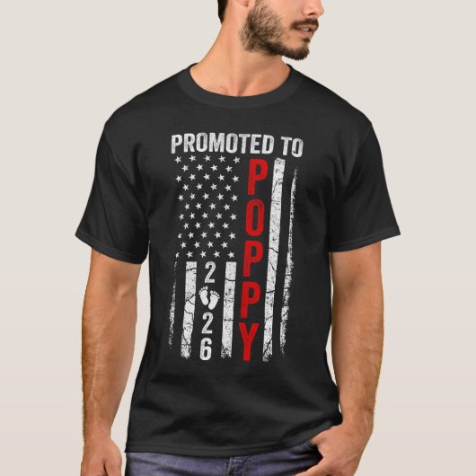 Patriotic Promoted To Poppy 2026 First Time New Po Tシャツ (正面)