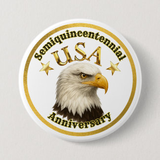 Patriotic Semiquincentennial Anniversary of USA  缶バッジ