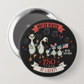 Patriotic US 250 Years of Liberty Silly Geese 缶バッジ (正面&裏面)