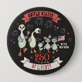 Patriotic US 250 Years of Liberty Silly Geese 缶バッジ (正面)