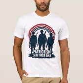 Patriotism is in Their DNA  Tシャツ (正面)