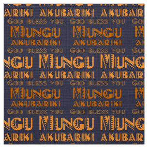 Pattern Mungu Akubariki, God Bless You in Swhili ファブリック
