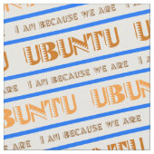 Pattern UBUNTU、私はスワヒリにいる ファブリック (クローズアップ)