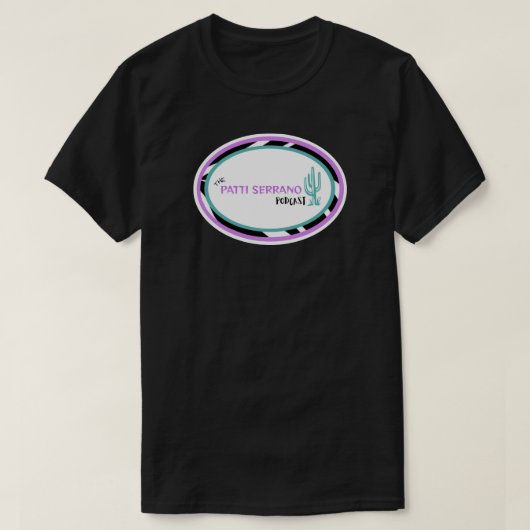 PATTI SERRANO ポッドキャストTシャツ Tシャツ (デザイン正面)