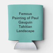 Paul Gauguin's Tahitian Landscape有名絵画な 缶クーラー (裏面)